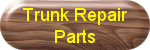 Parts for restoring trunks
